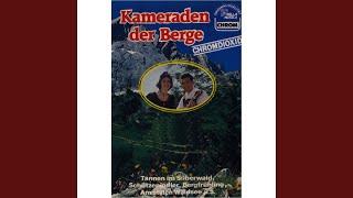 Wir sind Kameraden der Berge