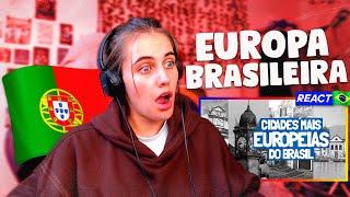 EUROPEIA reage Brasil: Top 10 Cidades Europeias no Brasil