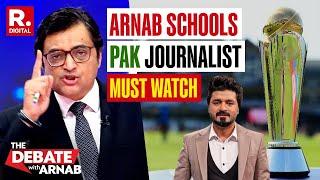 'Ek Imran Ke Wajeh Sey Country Jal Rha Hai', Arnab Goswami Tells Pak Journalist | Champions Trophy