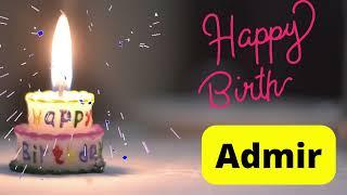 Happy Birthday Admir video