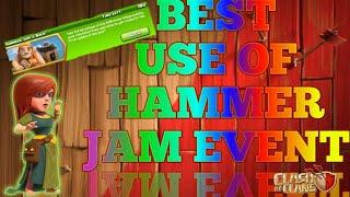 BEST USE OF HAMMER JAM EVENT 