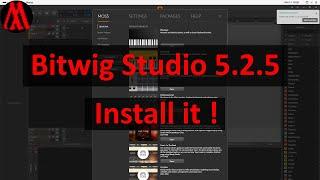 Bitwig Studio 5.2.5: Install it!