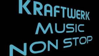 Kraftwerk Music Non Stop