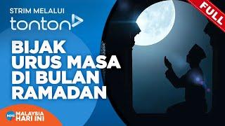 [FULL] Malaysia Hari Ini (2025) | Mon, 3 Mar - Bijak Urus Masa Di Bulan Ramadan | Tonton