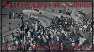 History DEEP DIVE - Howard Hughes Global Circumnavigation Record