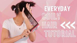 EVERY DAY COILY HAIR TUTORIAL FOR BEGINNERS | BOUNCE CURL