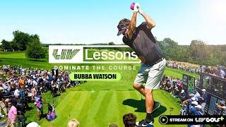 LIV Lessons: Bubba Watson - Chapter 1 | Drive Like Bubba