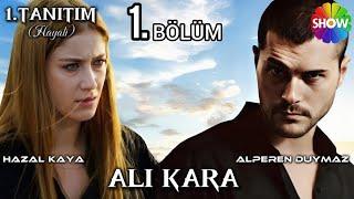 Yeni Dizi 2024 | ALI KARA - 1.Bölüm | Tantım