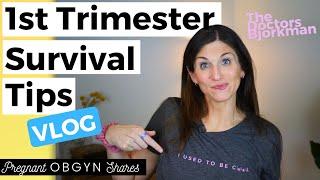 OB/GYN Survival Tips for the First Trimester: Fatigue, Nausea, Bleeding, and more!