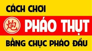 Pháo thụt bằng chục pháo đầu.