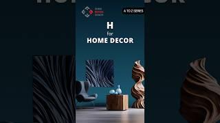 Letter H for Home Decor Business #atozseries #business #consultant