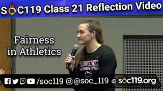 "Fairness in Athletics (Testosterone, Height, Weight, etc.)" #SOC119