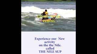 Sup on Nile with The Expert River Tubing.