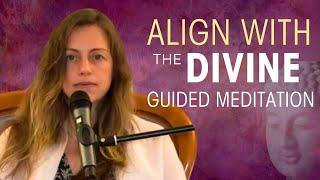 Align With the Divine: Guided Meditation