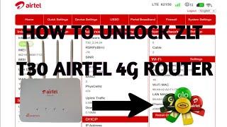 How To Unlock ZLT T30 Airtel 4G Router (Permanent Unlock)