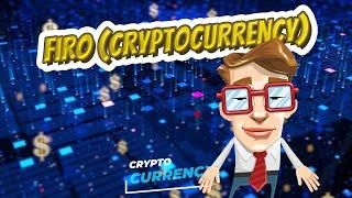 Firo cryptocurrency  CRYPTOCURRENCY 