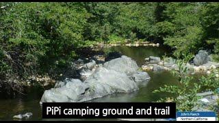 PiPi camping ground and trail in Sierra Mountain California