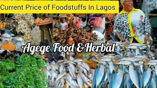 Current Price: AGEGE Food & Herbal market in Lagos