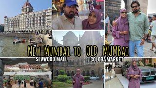 New Mumbai to Old Mumbai | India Gate | Coloba Market | Valima Day | Seawood Mall