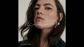 Celine Cairo - Bird Song (Official Audio)