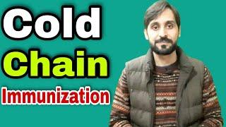 What is Cold Chain | Cold Chain System