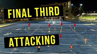 Attacking In The Final Third 8v6