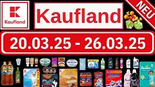 Kaufland Prospekt: Entdecken Sie die besten Angebote! 20.03.2025 - 26.03.2025