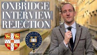 Not making it to the OXFORD Interview stage | Handling Oxbridge Rejection