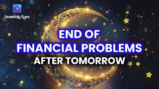 End of Financial Problems After Tomorrow  Clear Blockages  Listening 3 Minutes Give Miracles