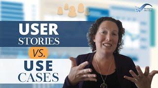 User Stories vs Use Cases