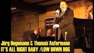 Live: It's all right Baby / Low Down Dog