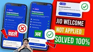  jio welcome offer not applied problem solved | jio true 5g welcome offer not working | jio true 5g