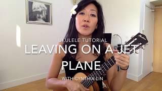 Leaving on a Jet Plane // Ukulele Island Strum + Fingerpicking Tutorial
