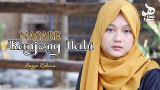 NASABE KANJENG NABI -  Fayza Rahma | Haqi Official