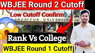 WBJEE Round 2 Cutoff | Rank Vs College | Round 1 Low Cutoff | Round 2 Low Cutoff