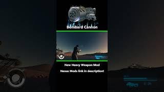 Starfield: Bombard Cannon Mod #moddedgameplay #starfieldgameplay #inquisitoroverhaul