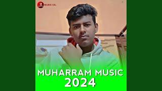 Muharram Music 2024