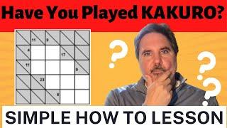 How to Play Kakuro - The Crossword Numbers Game