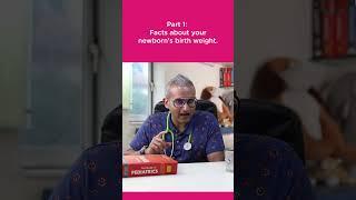 #DocTalk | Two facts about a baby's weight | Dr. Nihar Parekh | Morisons Baby Dreams