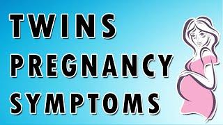 Signs of Twin Pregnancy