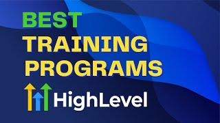 Master GoHighLevel: Top 3 Training Programs You NEED In 2025