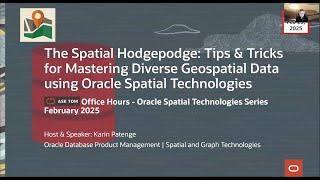 Tips & Tricks for Mastering Diverse Geospatial Data using Oracle Spatial Technologies