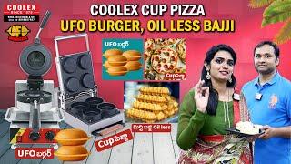 Most Trending Food Business Concept Oil less Bajji , Cup Pizza, UFO Burger with Coolex Food Machines