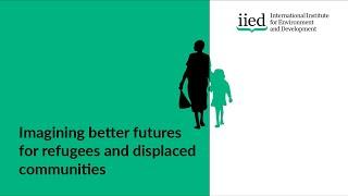 Supporting better futures for refugees and internally displaced people