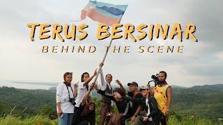 Behind The Scene  : Terus Bersinar Episode 1