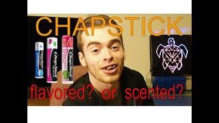 CHAPSTICK is it SCENTED or FLAVORED?!?!? | Thursday shenanigans #20