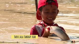 BOCAH PETUALANG | TOMAN DAN UBUT DANAU SENTARUM (20/03/19) PART 1