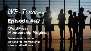 097 WP-Tonic: WordPress Membership Plugins