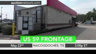 Commercial Real Estate Auction Nacogdoches, TX