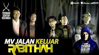 Rabithah - Jalan Keluar (OST Kerna Syurga Bukan Percuma)